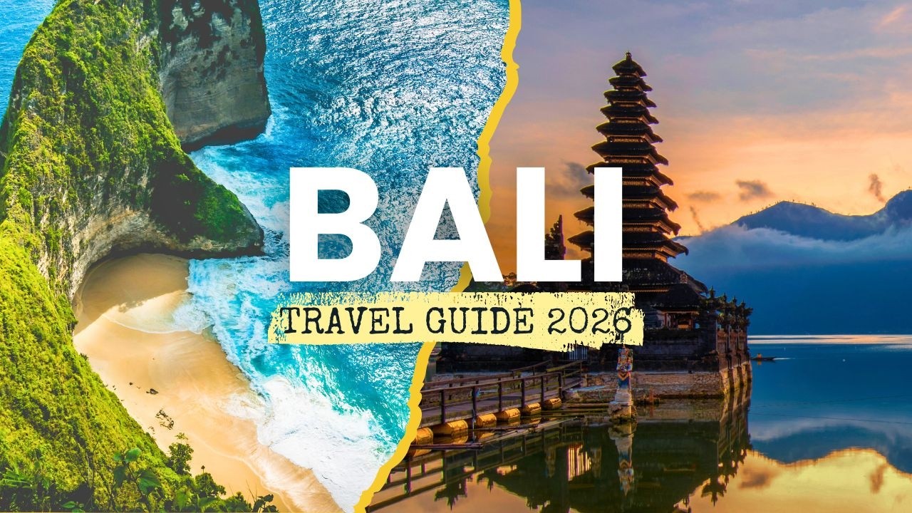 Bali Travel Guide 2026
