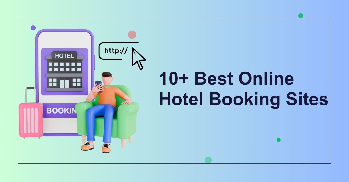 Best Booking Sites for Hotels 2026